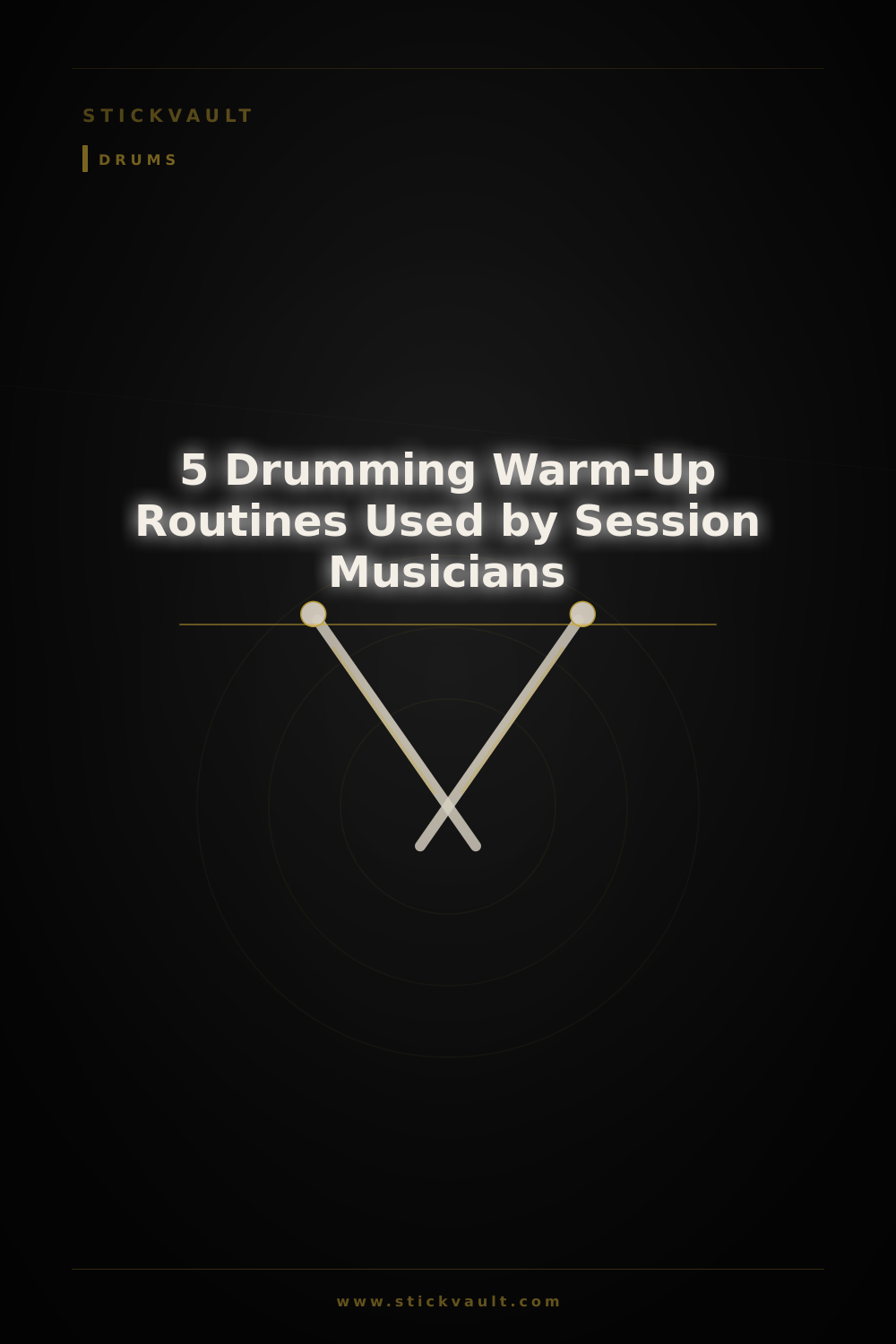 5 Drumming Warm-Up Routines Used by Session Musicians — StickVault